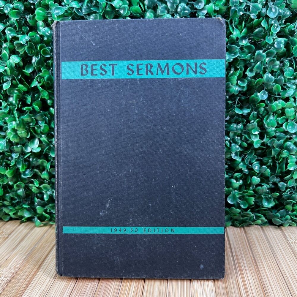 Best Sermons 1949-1950 Edition George Paul Butler First Edition 1949